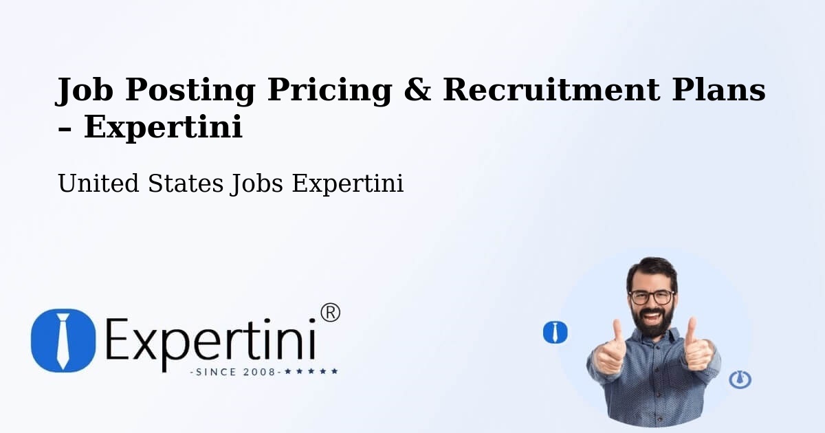 Job Posting Pricing & Recruitment Plans – Springfield - Springfield, United States Jobs Expertini